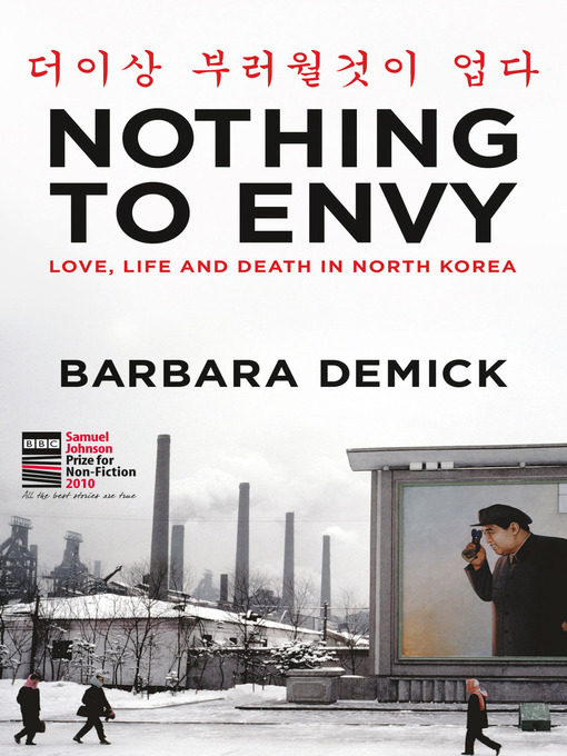 Title details for Nothing to Envy by Barbara Demick - Available